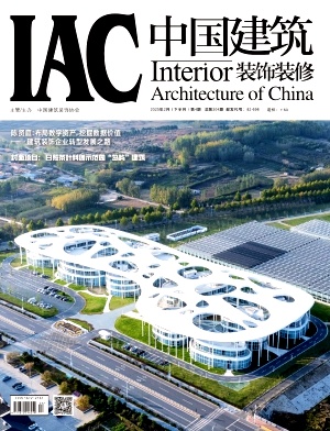 《中国建筑装饰装修》2025年04期目录